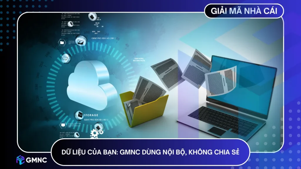 Dữ liệu được xử lý cẩn trọng, bảo vệ bằng công nghệ tiên tiến