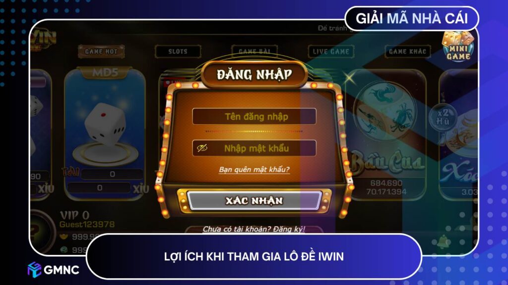 Lợi ích khi tham gia lô đề IWIN