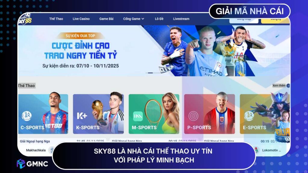 Sky88 là nhà cái thể thao uy tín với pháp lý minh bạch