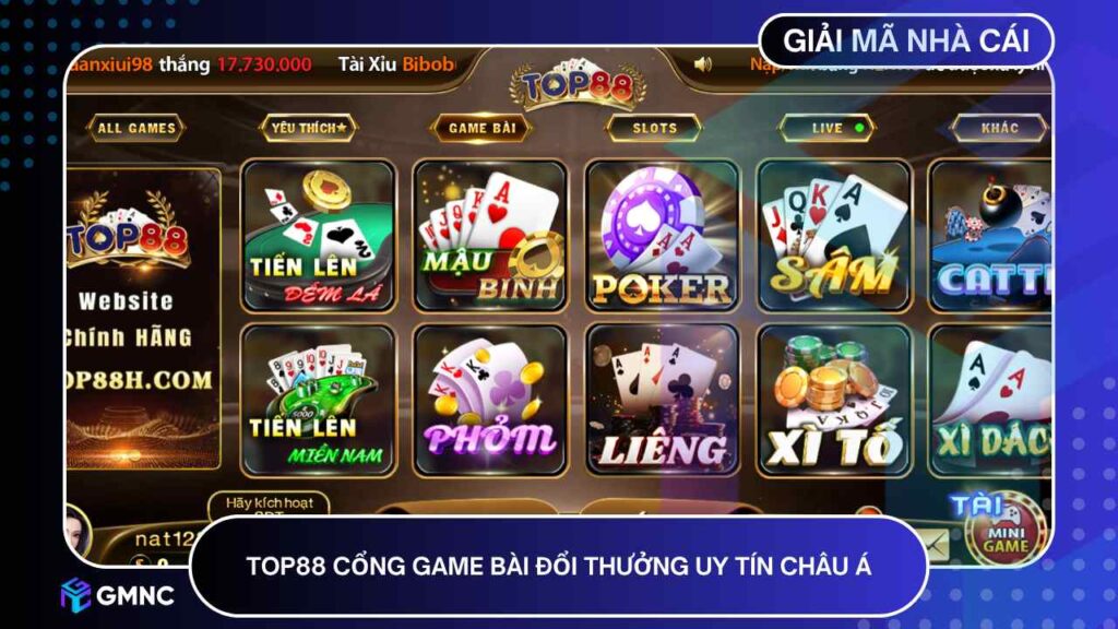 Top88 cổng game bài đổi thưởng uy tín hàng đầu Châu Á