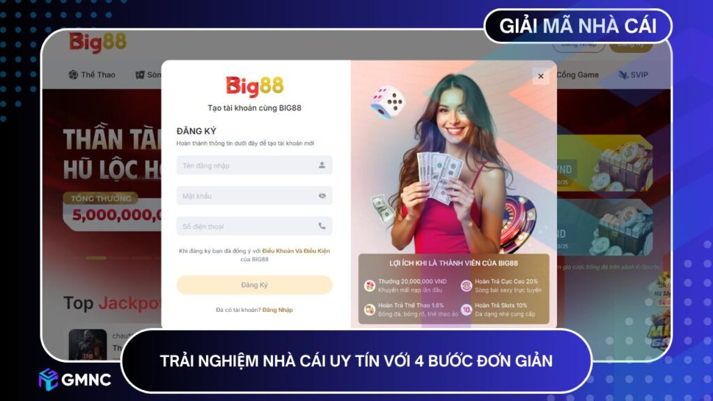 Trải nghiệm nhà cái uy tín với 4 bước đơn giản