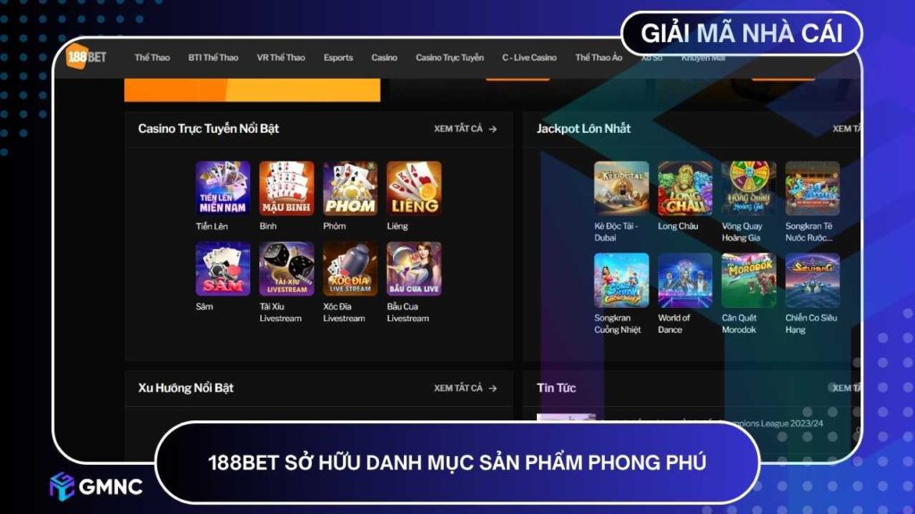 188BET sở hữu danh mục sản phẩm phong phú