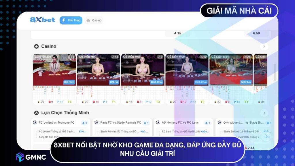 8XBET còn nổi bật nhờ kho game đa dạng, đáp ứng đầy đủ nhu cầu giải trí