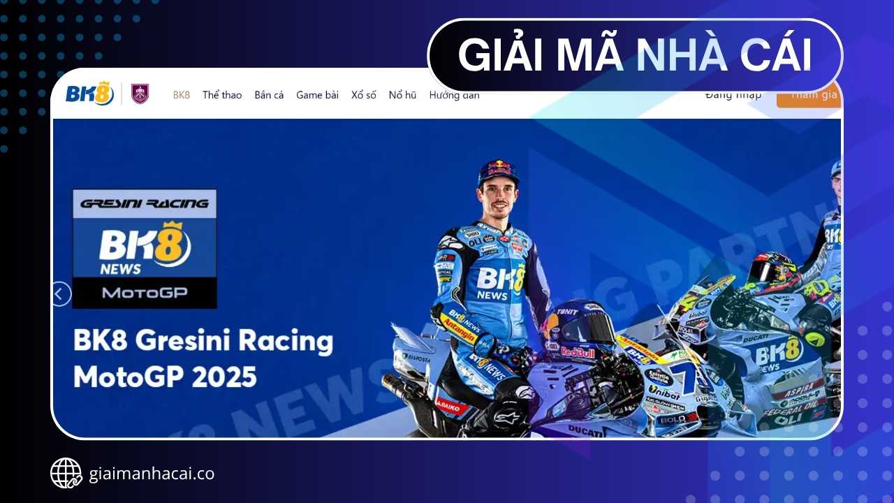 Nền Tảng BK8 Cấp Phép Hợp Pháp - Niềm Tin Là Giá Trị Cốt Lõi