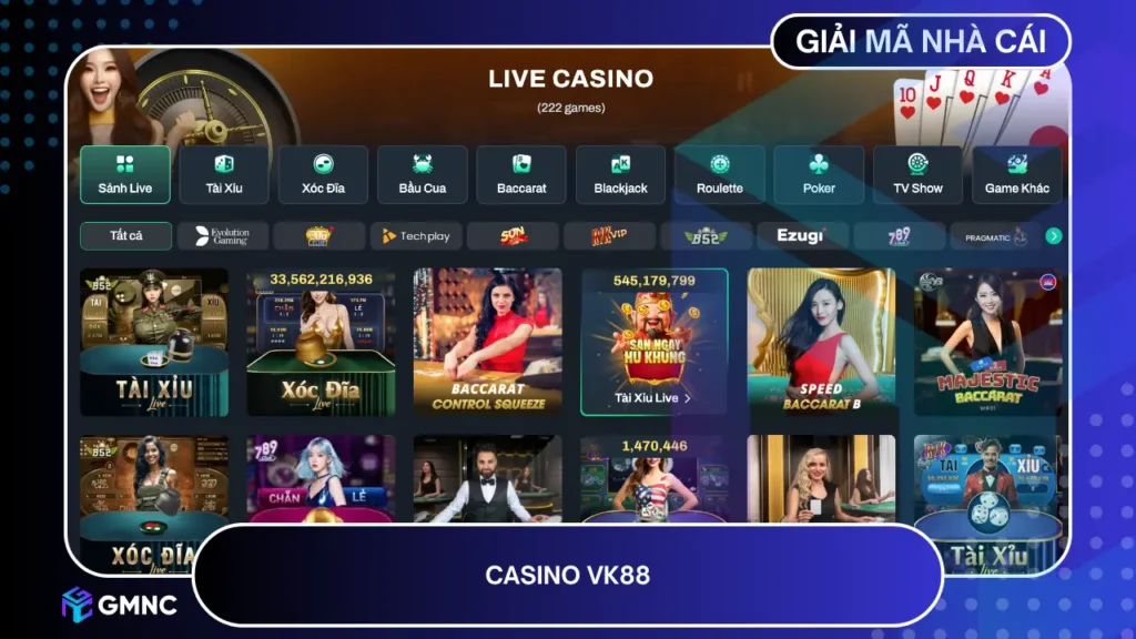 Casino trực tuyến cao cấp với đầy đủ bàn chơi truyền thống tại Vk88