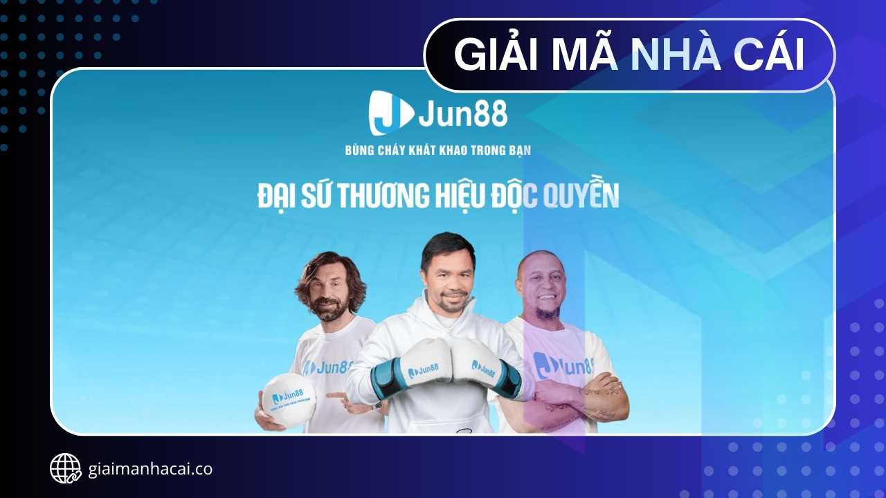 Trải Nghiệm Đỉnh Cao Chọn JUN88 - Uy Tín Hàng Đầu Việt Nam