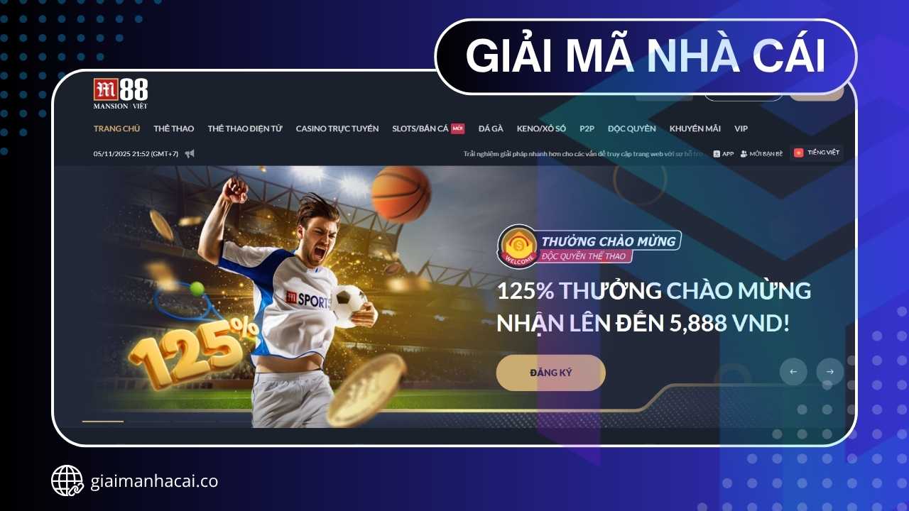 M88 – Nền Tảng Cá Cược Trực Tuyến Uy Tín Châu Á