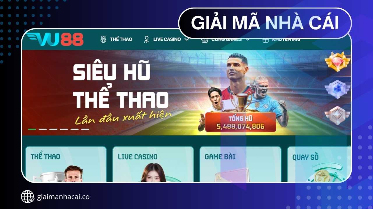 Nhà Cái VU88 – Trải Nghiệm Giải Trí Chuẩn Công Nghệ 4.0