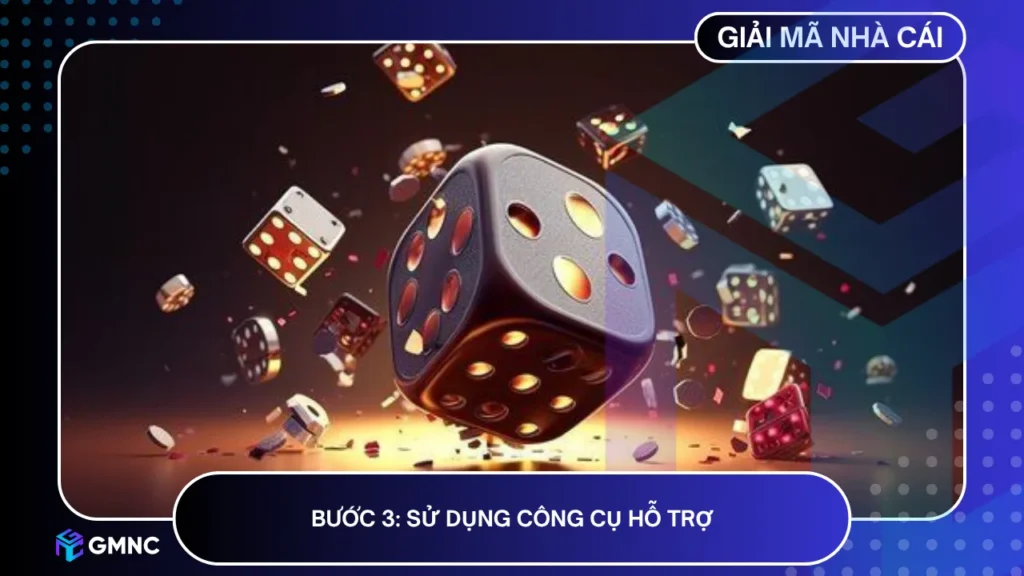 Đừng quên sử dụng hỗ trợ từ công cụ