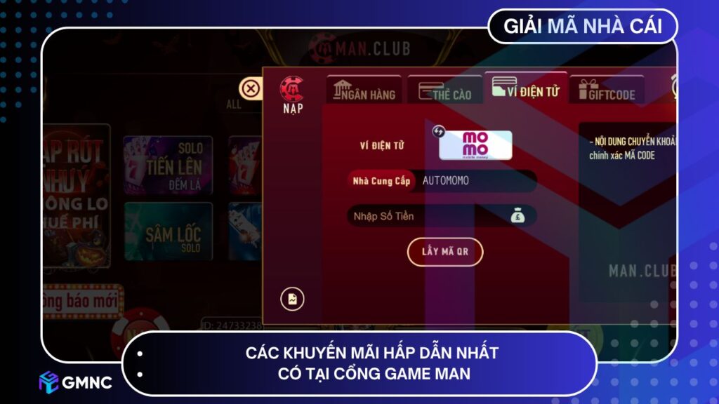 Các khuyến mãi hấp dẫn nhất có tại cổng game MAN