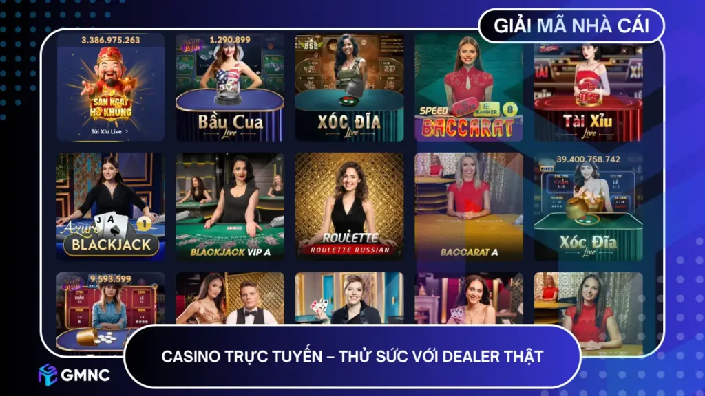 Casino trực tuyến mang đến trải nghiệm chơi với dealer thật và không khí sòng bài cao cấp