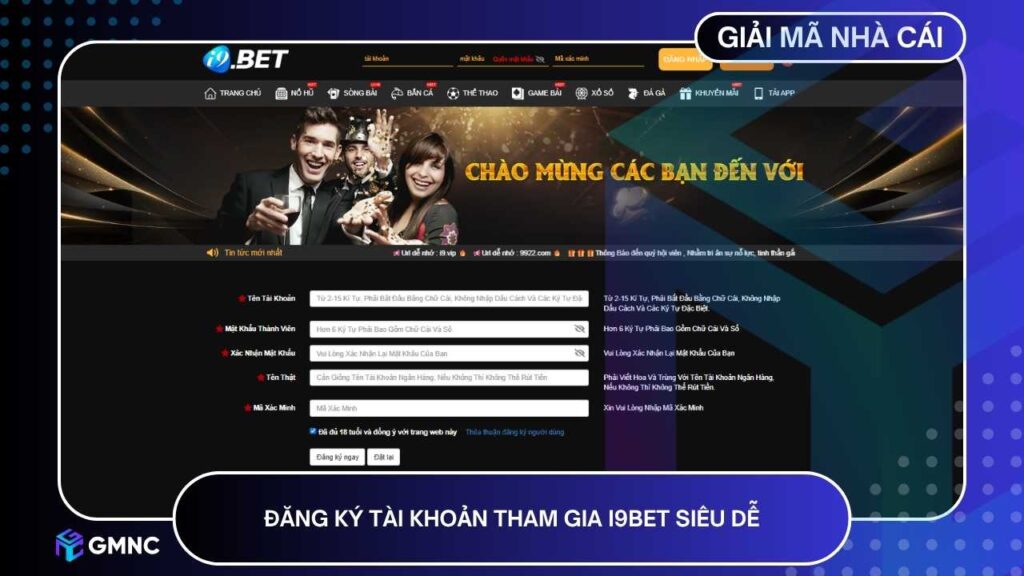 I9BET thiết kế quy trình đăng ký tài khoản cực kỳ đơn giản