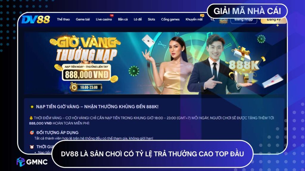 DV88 là sân chơi có tỷ lệ trả thưởng cao top đầu
