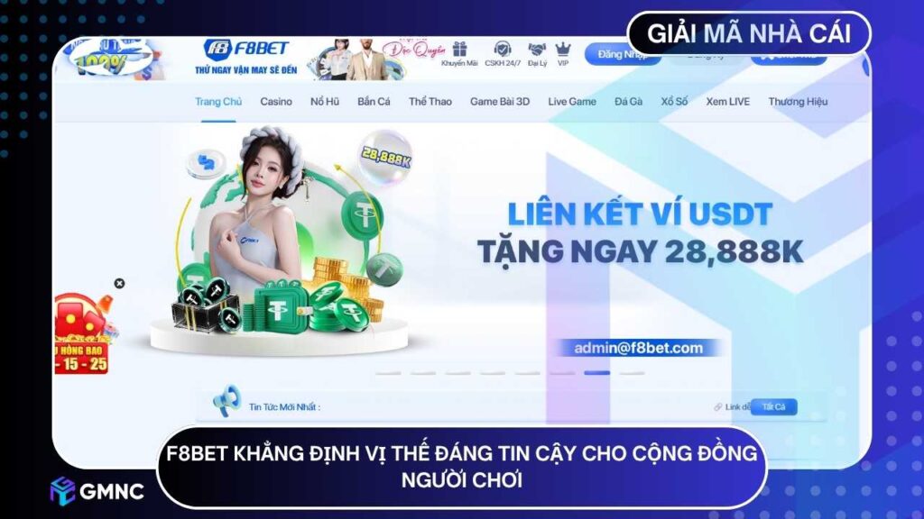 F8BET nhanh chóng khẳng định vị thế là lựa chọn đáng tin cậy cho cộng đồng người chơi