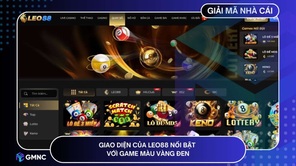 Giao diện của LEO88 nổi bật với game màu vàng đen