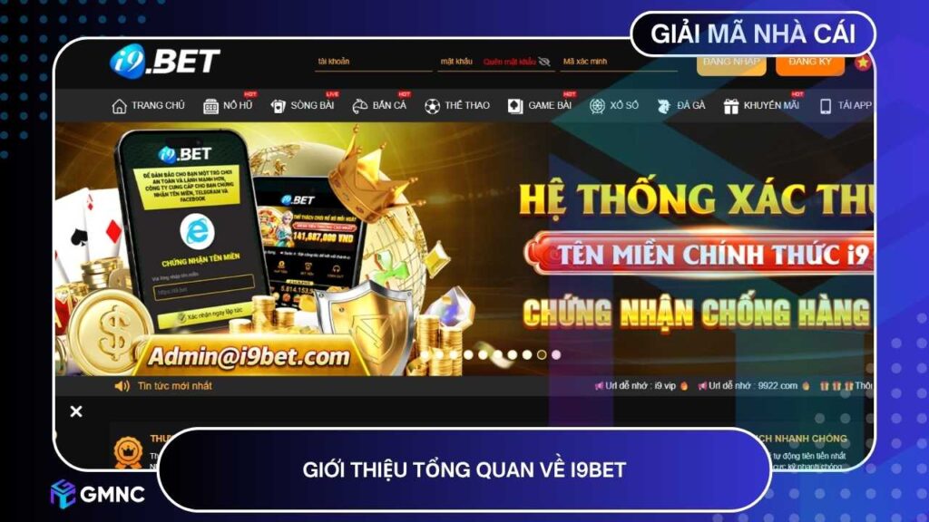 I9BET trở thành một trong những thương hiệu cá cược đáng tin cậy nhất khu vực