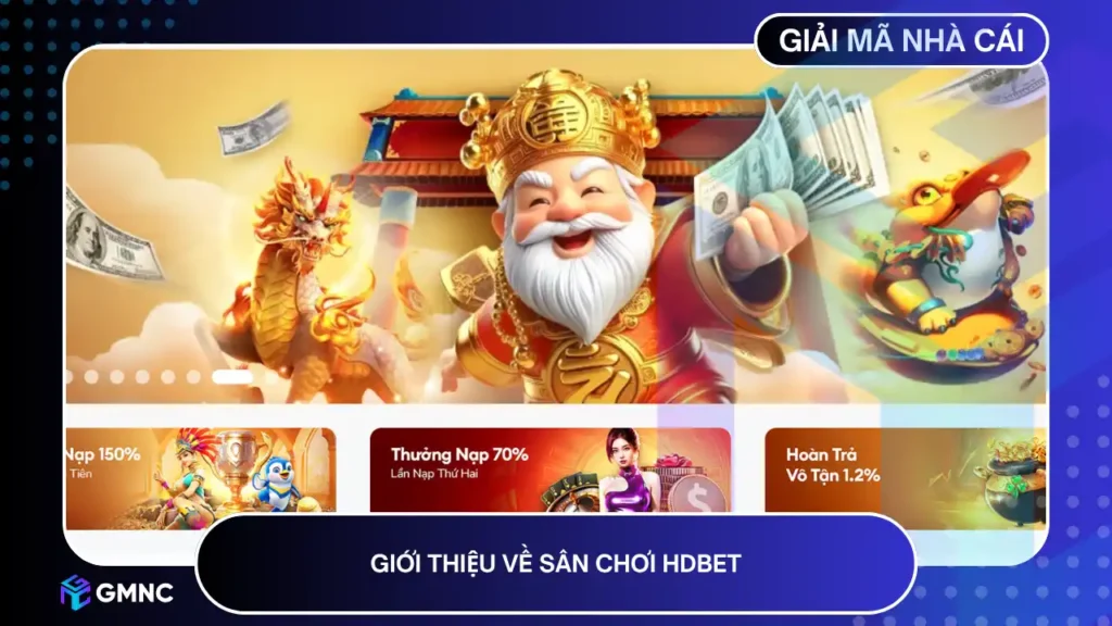 Hdbet là sân chơi nổ hũ hiện đại, đầu tư 50 triệu USD, minh bạch – bảo mật – tốc độ cao, tối ưu trải nghiệm game thủ Việt