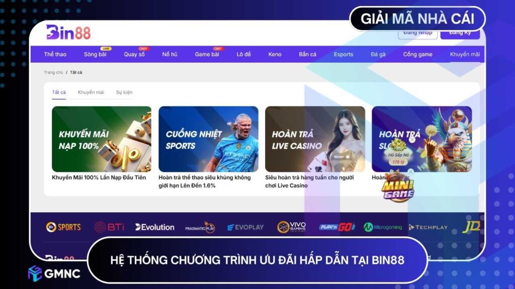 BIN88 không tập trung vào số lượng chương trình mà chú trọng giá trị thực tế