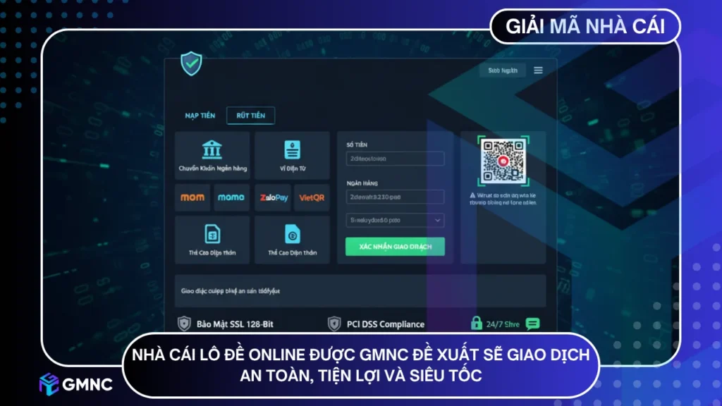 An toàn tuyệt đối trong từng giao dịch - Ưu tiên số một của GMNC