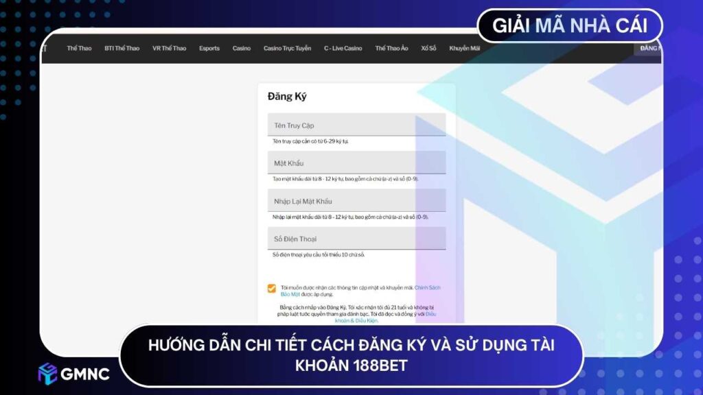 Hướng dẫn chi tiết các bước đăng ký và sử dụng tài khoản 188BET