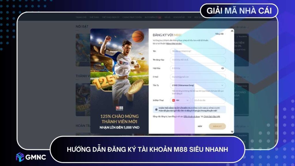 Hướng dẫn đăng ký tài khoản M88 siêu nhanh chưa đầy 2 phút