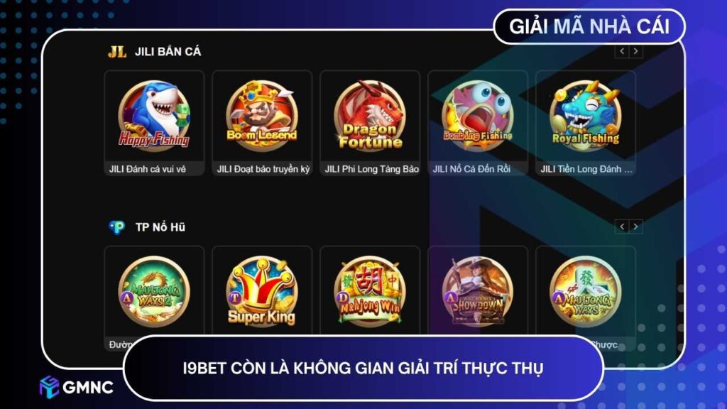 I9BET còn là không gian giải trí thực thụ