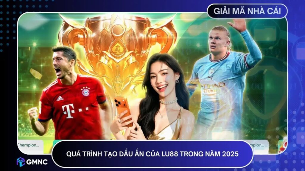 Lu88 khẳng định vị thế năm 2025 với nền tảng cá cược minh bạch ổn định và trải nghiệm người chơi tối ưu