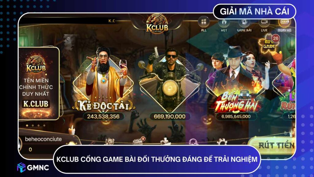 KCLUB cổng game bài đổi thưởng đáng để trải nghiệm