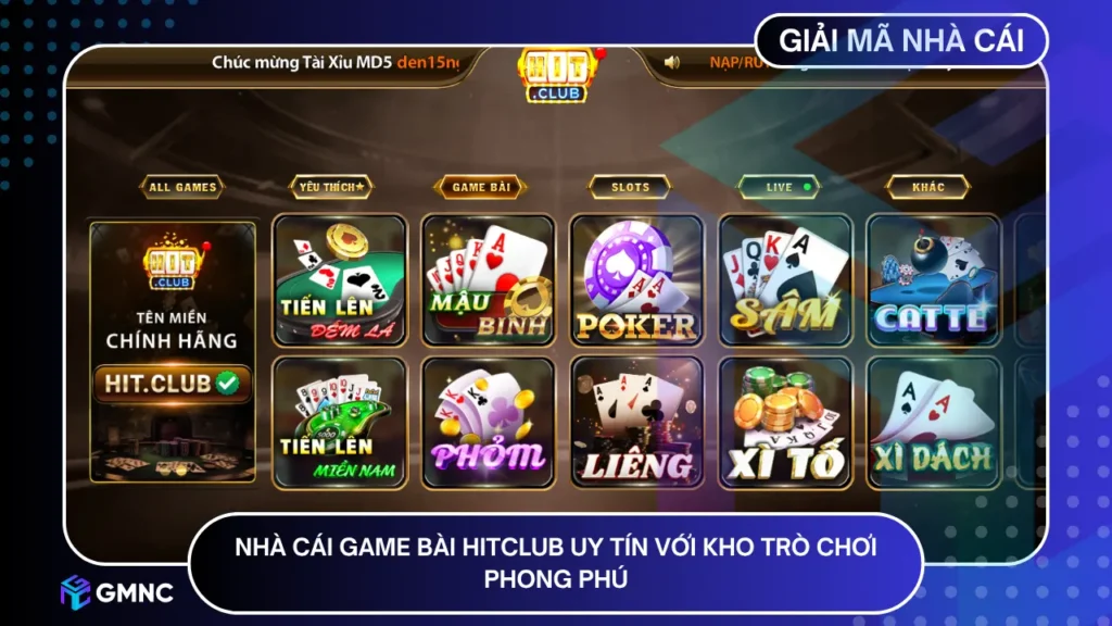 Nhà cái game bài hitclub uy tín với kho trò chơi phong phú