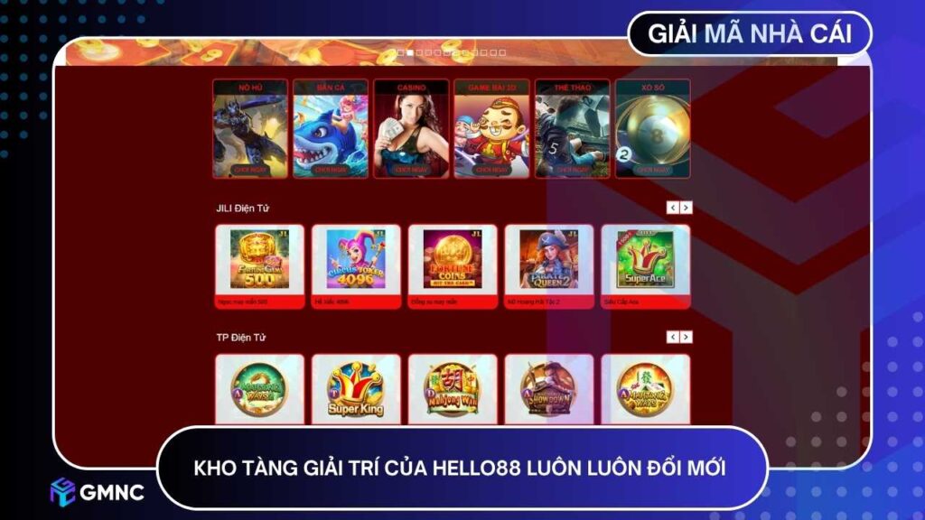 HELLO88 với hơn 12.000 trò chơi đến từ hơn 50 nhà phát hành hàng đầu 