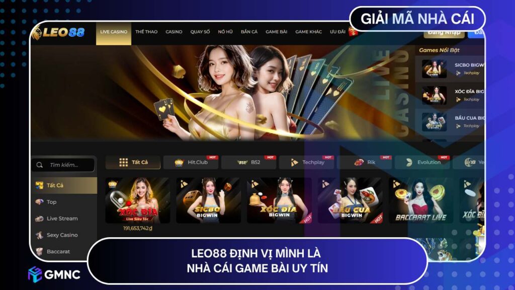 LEO88 định vị mình là nhà cái game bài uy tín