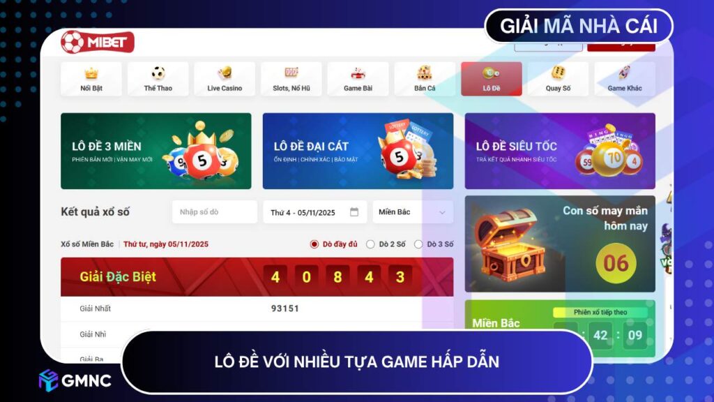 Lô đề với nhiều tựa game hấp dẫn