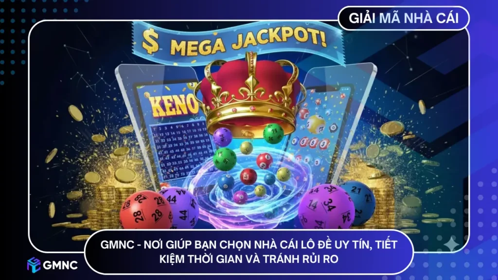 Giải Mã Nhà Cái phân tích nhà cái lô đề chơi an toàn