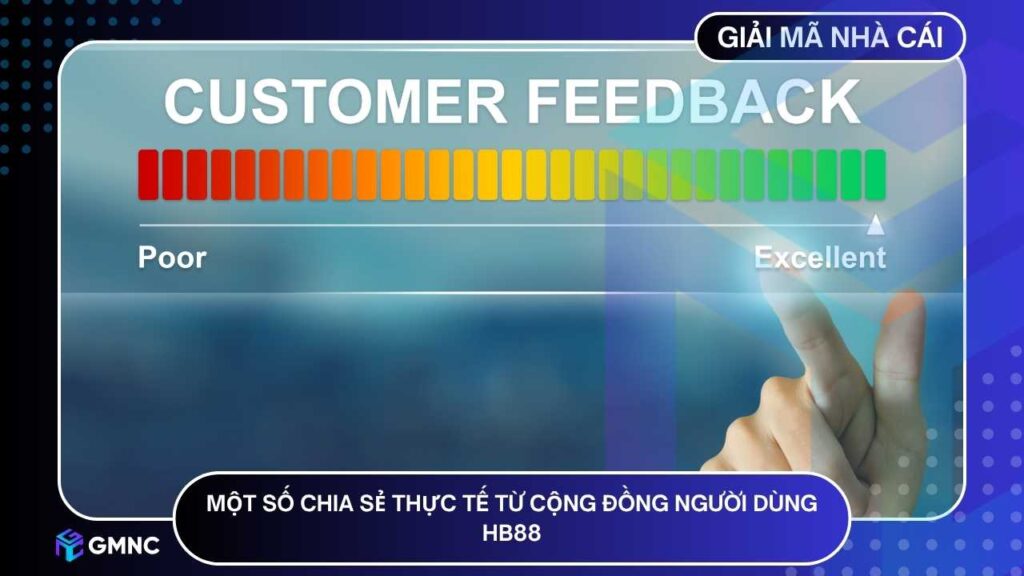 Một số chia sẻ thực tế từ cộng đồng người dùng HB88