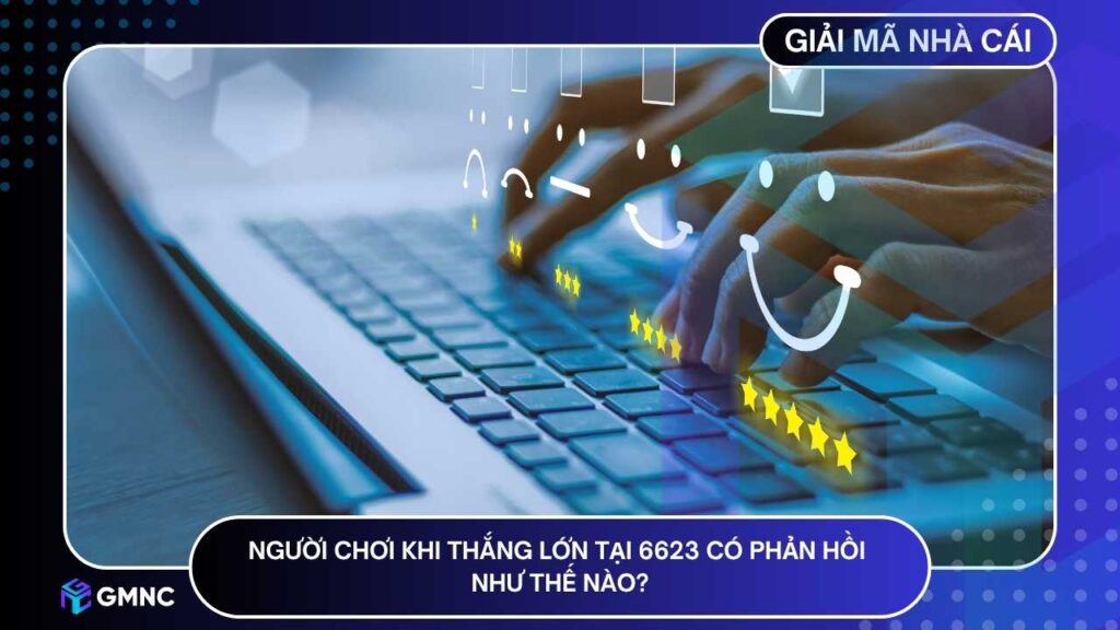 Những chia sẻ nổi bật từ người chơi sau khi nhận thưởng lớn