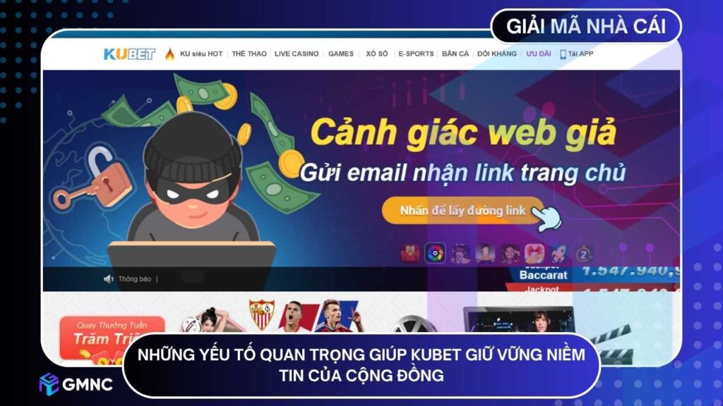 KUBET vẫn duy trì lượng người chơi trung thành ấn tượng