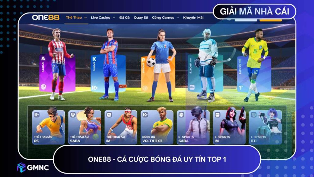 ONE88 - Cá cược bóng đá uy tín top 1