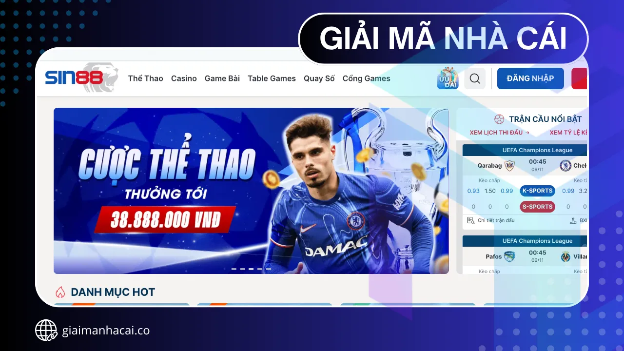 Sin88 – Nền tảng cá cược bóng đá hiện đại, bảo mật cao