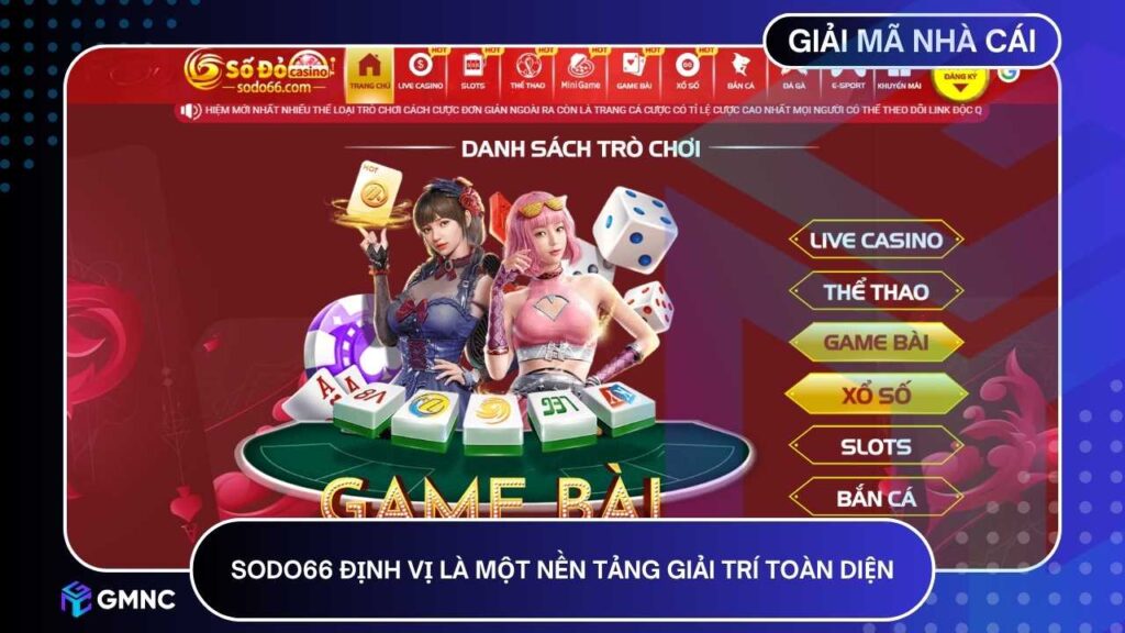 SODO66 định vị mình không chỉ là nơi đặt cược mà là một nền tảng giải trí toàn diện