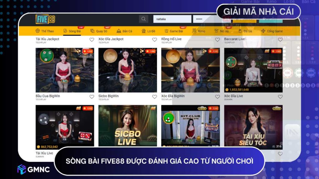 Sòng bài FIVE88 được đánh giá cao từ người chơi