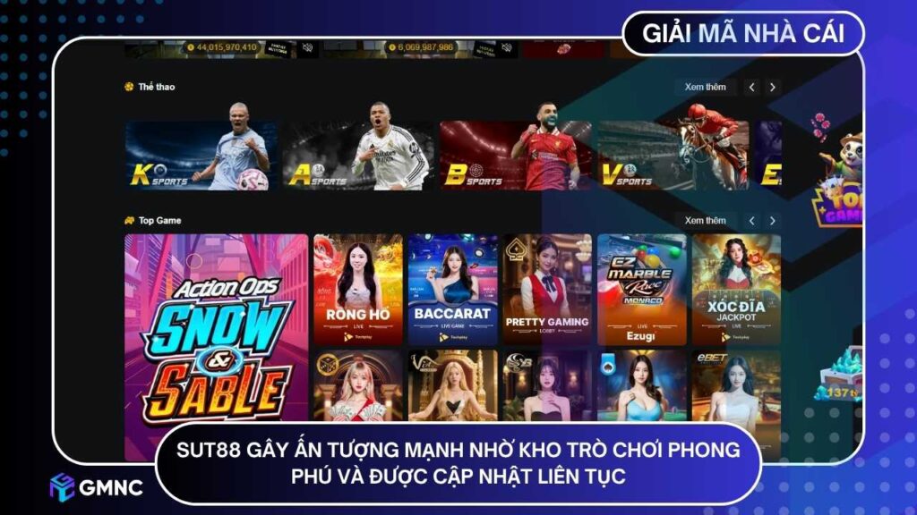 SUT88 gây ấn tượng mạnh nhờ kho trò chơi phong phú và được cập nhật liên tục