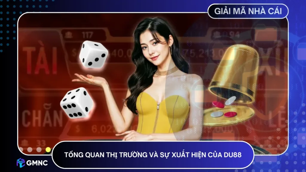 Du88 nổi bật với công nghệ, sản phẩm đa dạng và trải nghiệm thực tế, không phô trương nhưng tạo khác biệt