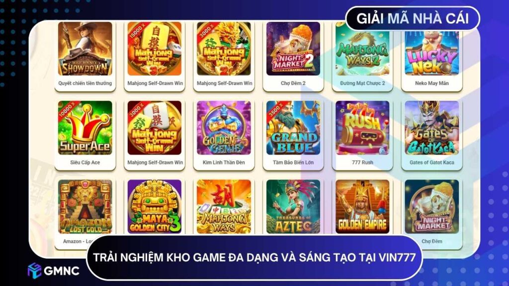 Trải nghiệm kho game đa dạng và sáng tạo tại nền tảng VIN777