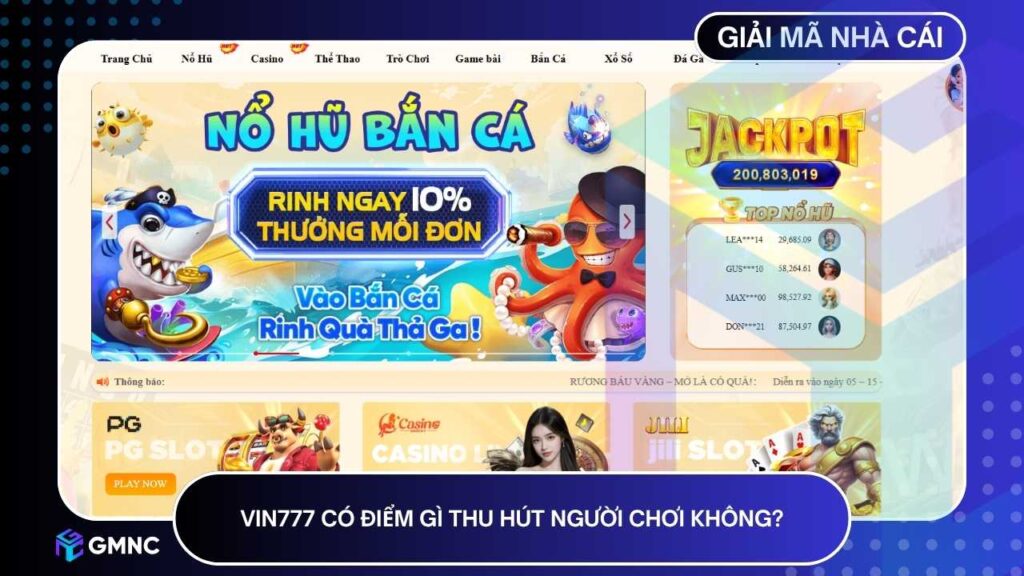 Những yếu tố nổi bật giúp VIN777 tạo được niềm tin và sự yêu thích từ cộng đồng