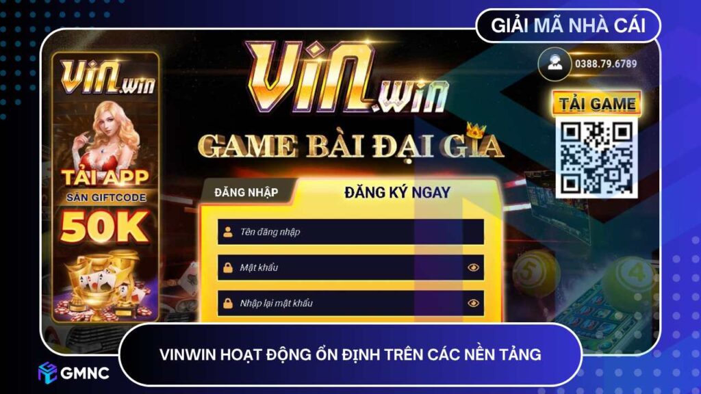 VINWIN hoạt động ổn định trên các nền tảng