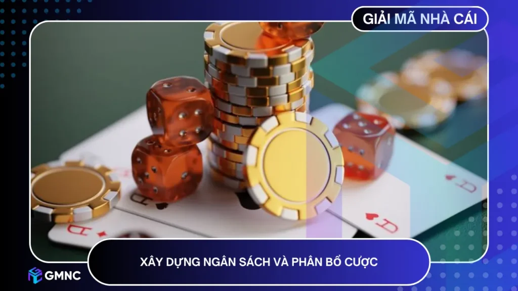Chiến lược chia ngân sách và tận dụng ưu đãi giúp giảm rủi ro và tối ưu khả năng thắng