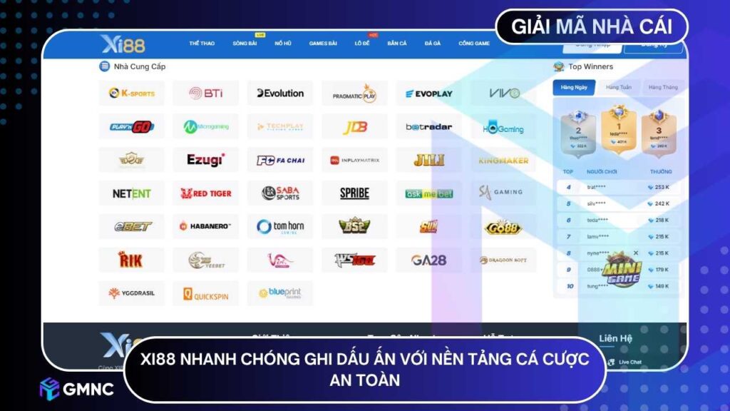 XI88 nhanh chóng ghi dấu ấn với nền tảng cá cược an toàn
